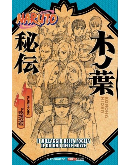 Naruto: Il Villaggio della Foglia - Il Giorno delle Nozze