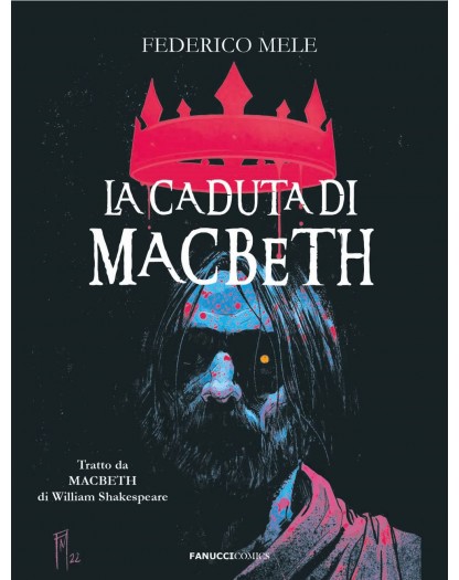 La caduta di Macbeth da William Shakespeare