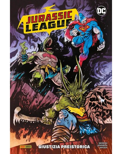 Jurassic League: Giustizia Preistorica