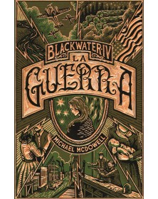 La Guerra. Blackwater  vol. 4