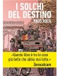 I Solchi del Destino – Volume Unico – Nuova Edizione – Tunuè – Italiano