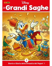 Le Grandi Saghe 2 – Storia e Gloria della Dinastia dei Paperi 1 – Panini Comics – Italiano