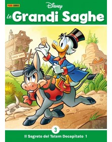 Le Grandi Saghe 3 – Il Segreto del Totem Decapitato 1 – Panini Comics – Italiano