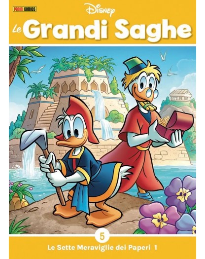 Le Grandi Saghe 5 – Le Sette Meraviglie dei Paperi 1 – Panini Comics – Italiano