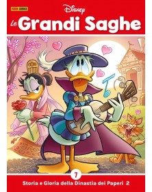Le Grandi Saghe 7 – Storia e Gloria della Dinastia dei Paperi 2 – Panini Comics – Italiano