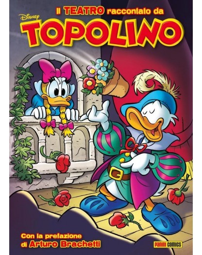 Il Teatro Raccontato da Topolino – Volume Unico – Disney Special Events 35 – Panini Comics – Italiano
