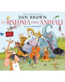 La sinfonia degli animali. Ediz. illustrata