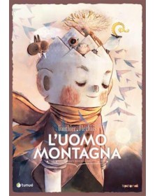L’Uomo Montagna – Nuova Edizione Volume Unico – Tipitondi 85 – Tunue – Italiano