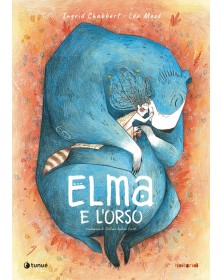 Elma e l’Orso Volume Unico – Tipitondi 120 – Tunue – Italiano