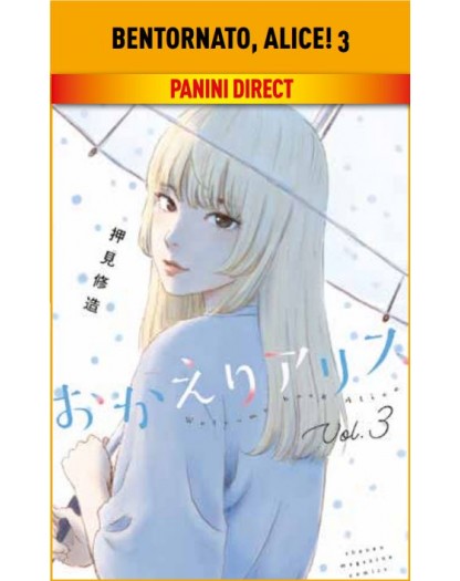 Bentornato, Alice 3 – Panini Comics – Italiano