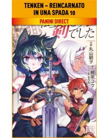 Tenken – Reincarnato in una Spada 10 – Panini Comics – Italiano