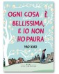 Ogni Cosa è Bellissima, e Io Non Ho Paura Volume Unico – Blu Atlantide – Italiano