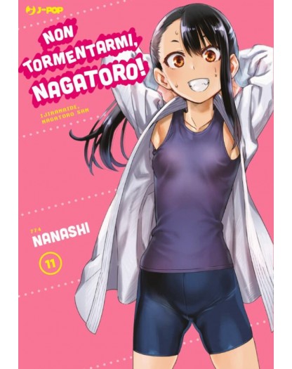 Non tormentarmi Nagatoro 11
