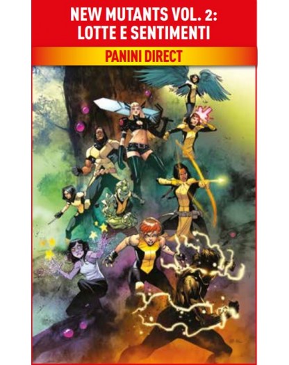 New Mutants Vol. 2 – Lotte e Sentimenti – Panini Comics – Italiano