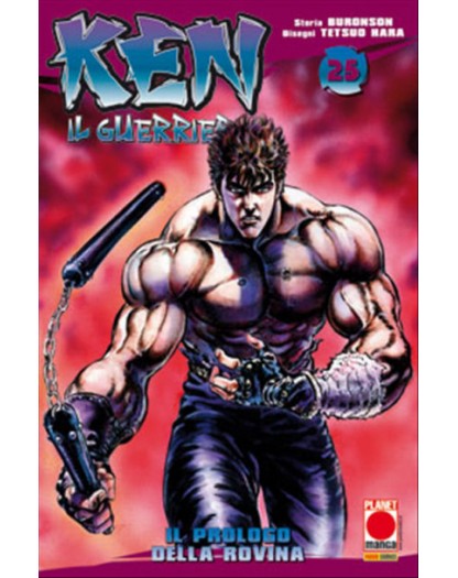 Ken Il Guerriero 25 – Prima Ristampa – Panini Comics – Italiano