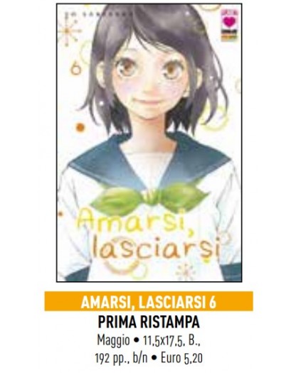 Amarsi, Lasciarsi 6 – Prima Ristampa – Panini Comics – Italiano