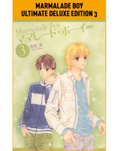 Marmalade Boy – Ultimate Deluxe Edition 3 – Panini Comics – Italiano