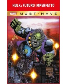 Hulk – Futuro Imperfetto – Volume Unico – Marvel Must Have – Panini Comics – Italiano