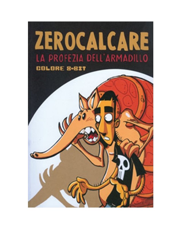 Zerocalcare – La Profezia dell'Armadillo – Volume Unico – Bao Publishing –  Italiano