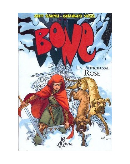 Bone – La Principessa Rose – Bao Publishing – Italiano