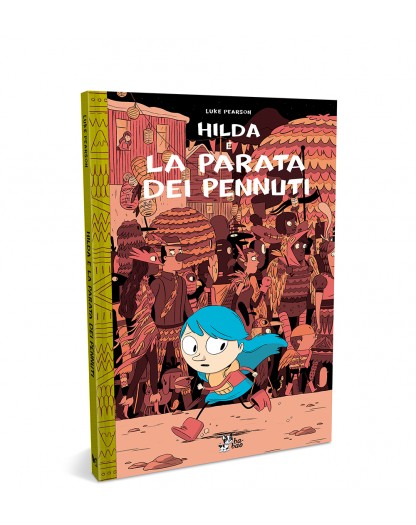 Hilda E La Parata Dei Pennuti – Bao Publishing – Italiano