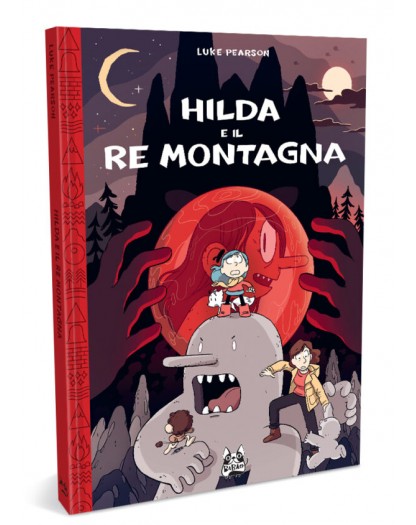 Hilda e il Re Montagna – Volume Unico – Babao – Bao Publishing – Italiano