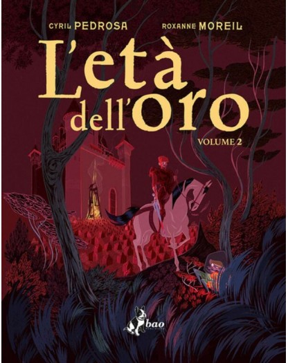 L’Età dell’Oro Vol. 2 – Bao Publishing – Italiano