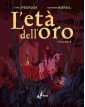 L’Età dell’Oro Vol. 2 – Bao Publishing – Italiano