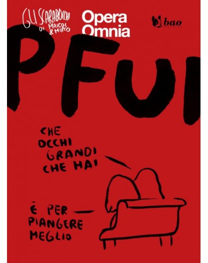 Gli Scarabocchi di Maicol & Mirco – Pfui – Volume Unico – Bao Publishing – Italiano