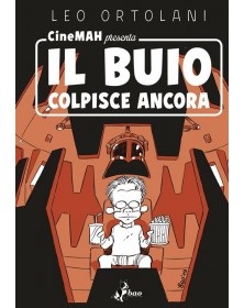 Cinemah Presenta – Il Buio Colpisce Ancora – Volume Unico – Bao Publishing – Italiano