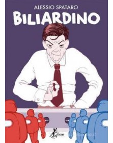 Biliardino – Bao Publishing – Italiano