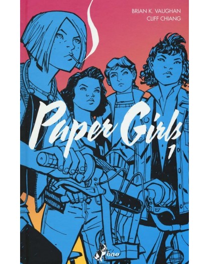 Paper Girls – Volume 1 -  Bao Publishing – Italiano