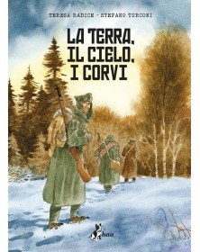 La Terra, Il Cielo, I Corvi – Bao Publishing – Italiano