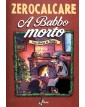 A Babbo Morto – Bao Publishing – Italiano