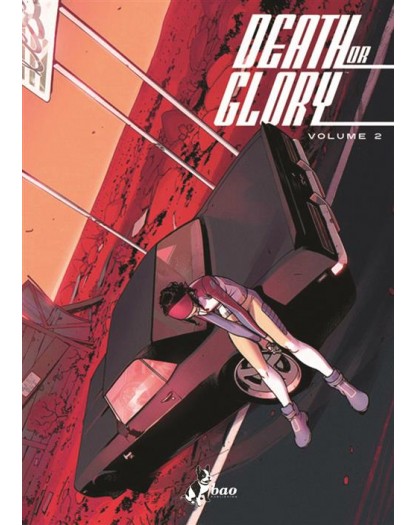 Death or Glory Vol. 2 – Bao Publishing – Italiano