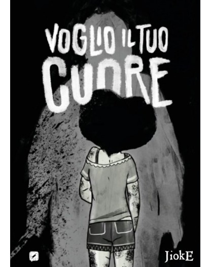 Voglio il Tuo Cuore – Volume Unico – Edizioni BD – Italiano