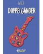Doppelganger – Volume Unico – Feltrinelli Comics – Italiano