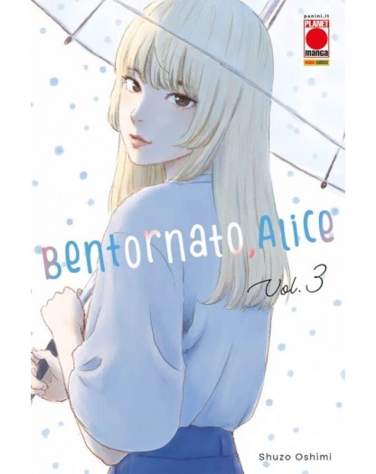 Bentornato, Alice 3 – Panini Comics – Italiano