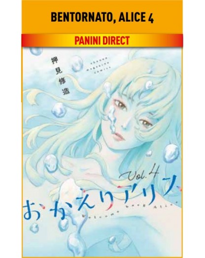 Bentornato, Alice 4 – Panini Comics – Italiano