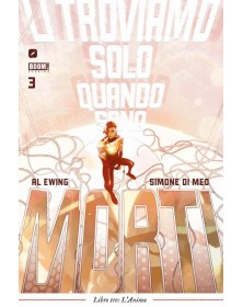 Li Troviamo Solo Quando Sono Morti Vol. 3 – L’Anima – Edizioni BD – Italiano