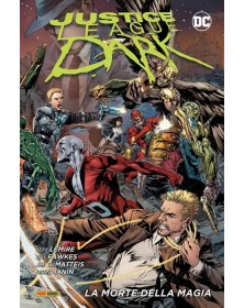 Justice League Dark Vol. 2 – La Morte della Magia – DC Comics Evergreen – Panini Comics – Italiano