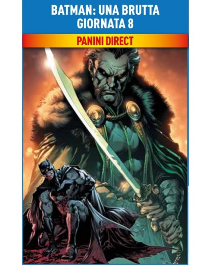 Batman – Una Brutta Giornata 8 – Ra’s al Ghul – Panini Comics – Italiano