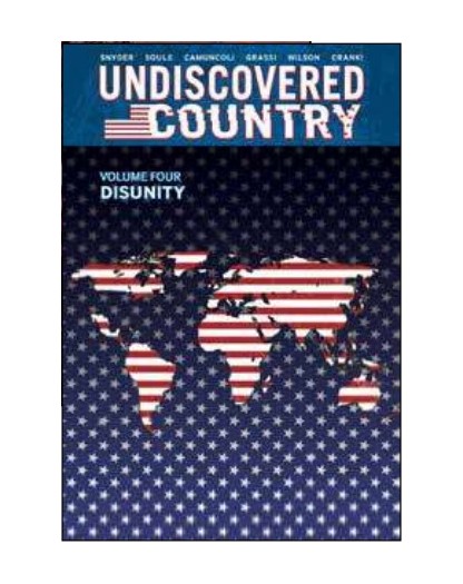 Undiscovered Country Vol. 4 – Disunità – Saldapress – Italiano