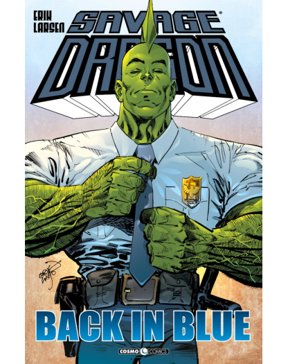 Savage Dragon 26 – Back in Blue – Cosmo Comics – Editoriale Cosmo – Italiano