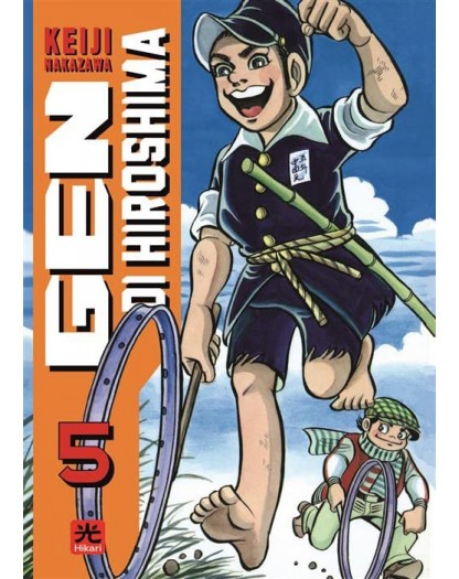Gen di Hiroshima 5 – Hikari – 001 Edizioni – Italiano