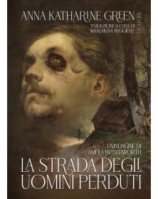 La strada degli uomini perduti - ABEditore