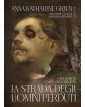 La strada degli uomini perduti - ABEditore