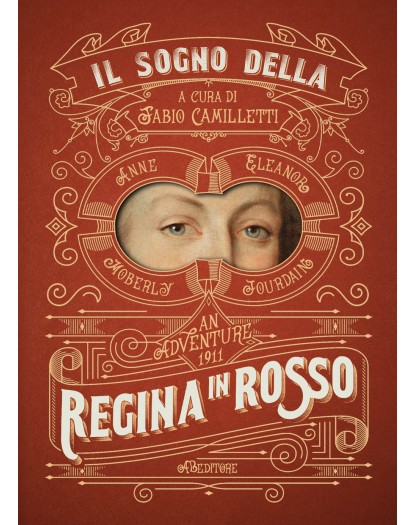Il Sogno della regina in rosso - ABEditore
