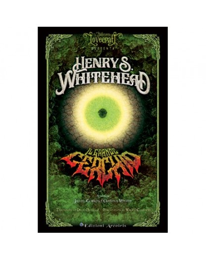 Il grande cerchio - Henry S. Whitehead - Edizioni Arcoiris - Italiano