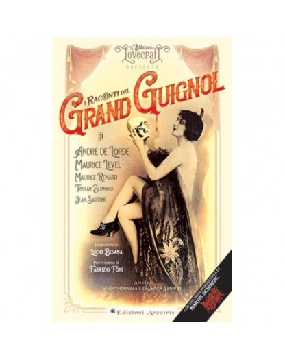 I racconti del Grand Guignol -  Edizioni Arcoiris - Italiano